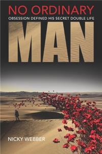 No Ordinary Man