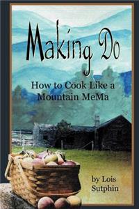 Making Do