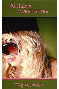 Allison Investigates