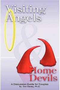 Visiting Angels & Home Devils