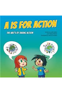 A is for Action