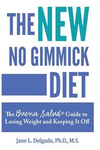 NEW No Gimmick Diet