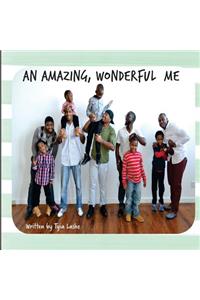 An Amazing, Wonderful Me