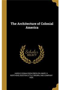 Architecture of Colonial America