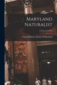 Maryland Naturalist; v.28