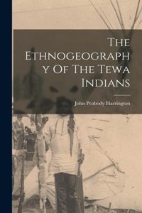 Ethnogeography Of The Tewa Indians