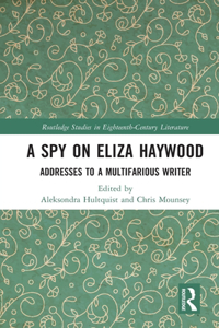 Spy on Eliza Haywood