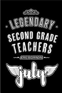 Legendary Second Grade Teachers are born in July