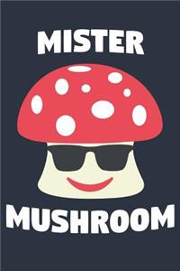 Mushroom Notebook 'Mister Mushroom' - Funny Kids Diary for Mushroom Lovers - Food Journal - Vegetarian Gift
