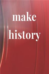 Make History