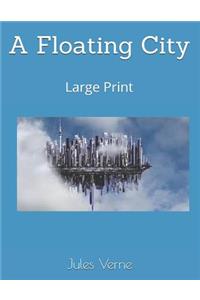 A Floating City