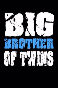 Big Brother Of Twins