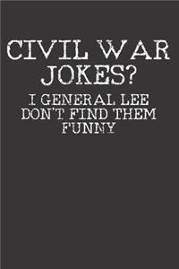 Civil War Jokes Notebook Journal