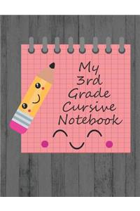 My 3rd Grade Cursive Notebook