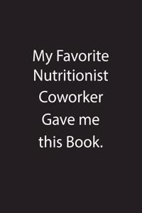 My Favorite Nutritionist Coworker Gave Me This Book.