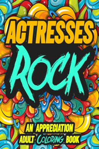 Actresses Rock