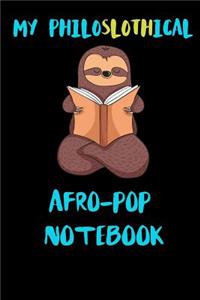 My Philoslothical Afro-pop Notebook