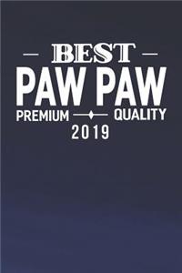 Best Paw Paw Premium Quality 2019