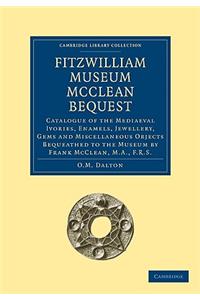 Fitzwilliam Museum McClean Bequest