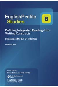 Defining Integrated Reading-into-Writing Constructs