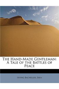 The Hand-Made Gentleman