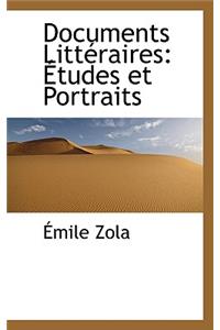 Documents Litt Raires: Tudes Et Portraits