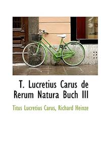 T. Lucretius Carus de Rerum Natura Buch III