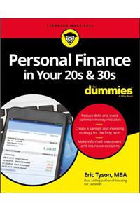 Personal Finance in Your 20s & 30s for Dummies