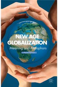 New Age Globalization