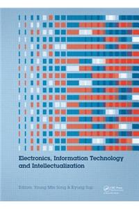 Electronics, Information Technology and Intellectualization