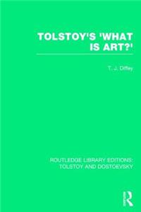 Tolstoy's 'What Is Art?'