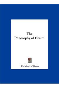 Philosophy of Health