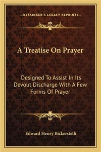 Treatise On Prayer