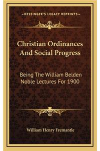 Christian Ordinances and Social Progress