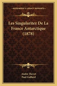 Les Singularitez De La France Antarctique (1878)