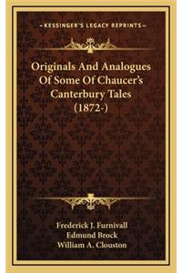 Originals and Analogues of Some of Chaucer's Canterbury Tales (1872-)