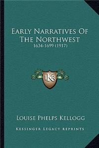 Early Narratives of the Northwest