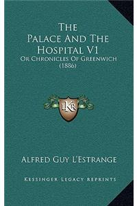 The Palace And The Hospital V1