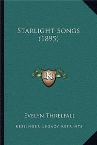 Starlight Songs (1895)