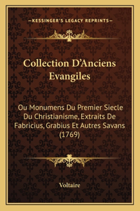 Collection D'Anciens Evangiles