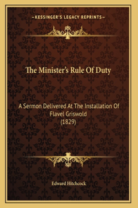 The Minister's Rule Of Duty