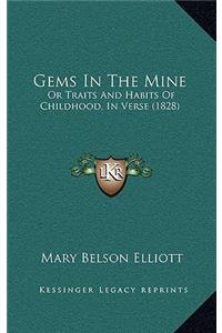 Gems In The Mine