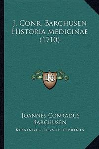 J. Conr. Barchusen Historia Medicinae (1710)
