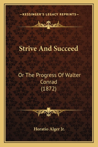 Strive And Succeed