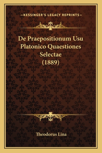 De Praepositionum Usu Platonico Quaestiones Selectae (1889)