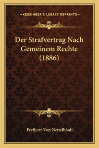 Strafvertrag Nach Gemeinem Rechte (1886)