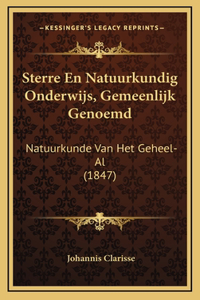 Sterre En Natuurkundig Onderwijs, Gemeenlijk Genoemd