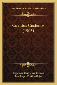 Cuentos Costenos (1905)