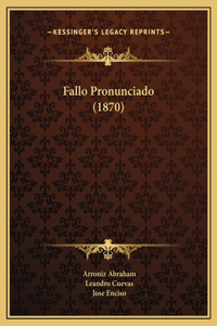 Fallo Pronunciado (1870)