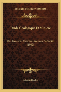 Etude Geologique Et Miniere